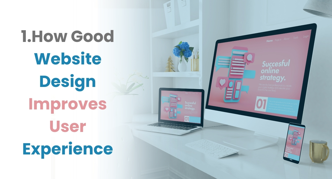 How Good Website Design Improves User Experience